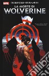 La morte di Wolverine libro