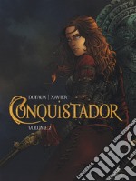 Conquistador. Vol. 2 libro