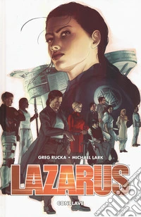 Lazarus. Vol. 3: Conclave