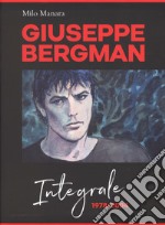 Giuseppe Bergman. 1978-2004. Ediz. integrale libro