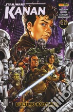 L'ultimo Padawan. Star Wars. Kanan. Vol. 1 libro