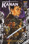 L'ultimo Padawan. Star Wars. Kanan. Vol. 1 libro