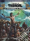 La giovinezza di Thorgal. I mondi di Thorgal. Vol. 2: Runa libro di Yann Surzhenko Roman