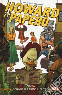 Howard il Papero. Vol. 3: Addio, e grazie per tutto il papero libro