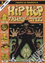 Hip-hop family tree. Vol. 3: 1983-1984 libro