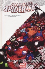 Ai confini del ragnoverso. Amazing Spider-Man. Vol. 2 libro