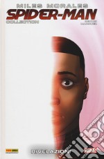 Miles Morales. Spider-Man Collection. Vol. 8: Rivelazioni libro