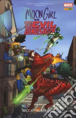 Seccature spaziali. Moon Girl e Devil Dinosaur. Vol. 2