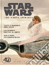 Una nuova speranza. Star Wars. Official celebration special libro