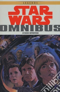 Attacco improvviso. Star Wars Omnibus. Vol. 5 libro
