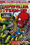 Marvel omnibus super. Villain team-up libro