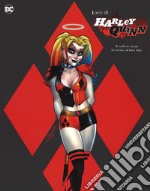 L'arte di Harley Quinn. Ediz. a colori