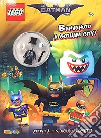 Lego Batman. Benvenuto a Gotham City! libro