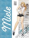 Miele. Manara collection. Artist edition libro