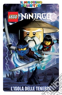 L'isola delle tenebre. Lego Ninjago. Ediz. a colori libro