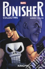 Punisher collection. Vol. 1: Kingpin libro