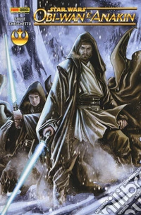 Obi-Wan e Anakin. Star Wars libro
