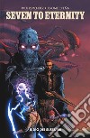 Seven to eternity. Vol. 1: Il dio dei sussurri libro