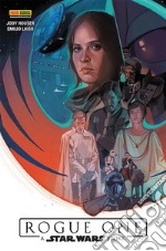 Rogue One. A Star Wars story libro