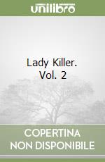 Lady Killer. Vol. 2