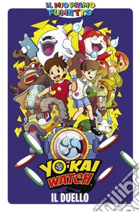 Il duello. Yo-kai watch