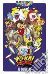 Il duello. Yo-kai watch libro