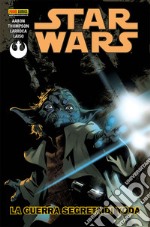 La guerra segreta di Yoda. Star Wars. Vol. 5 libro