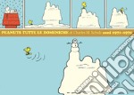 Peanuts. Tutte le tavole domenicali. Vol. 5: 1971-1975 libro