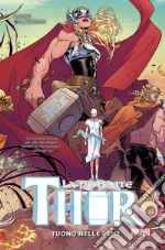 La potente Thor. Vol. 1: Tuono nelle vene libro