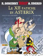 Le XII fatiche di Asterix libro