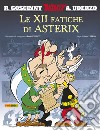 Le XII fatiche di Asterix libro