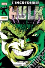 L'incredibile Hulk. Vol. 1: Abominio! libro