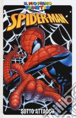 Sotto attacco. Spider-Man libro