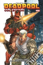 Deadpool collection. Vol. 3: Deadpool e Cable. Se gli sguardi potessero uccidere libro