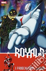 Royals. Vol. 2: I progenitori