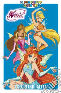I segreti di Alfea. Winx