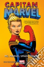 Capitan Marvel. Vol. 1: Ms. Marvel smascherata! libro