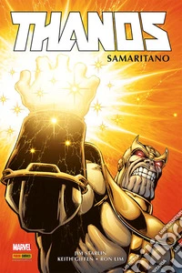 Thanos. Vol. 2: Samaritano