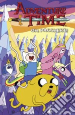 Adventure time. Oh, paccheri!. Vol. 10 libro