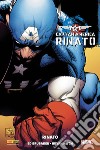 Rinato. Capitan America. Ed Brubaker collection libro