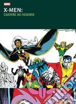 Guerre ad Asgard. X-Men libro