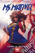 Danno al secondo. Ms. Marvel. Vol. 7 libro