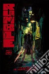 Rumble. Vol. 1: Che colore ha l'oscurità? libro di Arcudi John