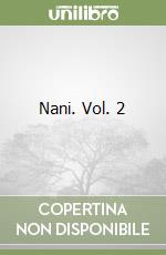 Nani. Vol. 2 libro