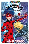 Caccia alle farfalle. Miraculous. Le storie di Ladybug e Chat Noir libro di Adragna Giulia