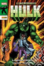 L'incredibile Hulk. Vol. 2: Il cerchio si chiude libro