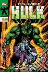 L'incredibile Hulk. Vol. 2: Il cerchio si chiude libro di David Peter Keown Dale