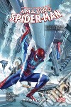 Amazing Spider-Man. Vol. 3: Oltre la morte libro di Slott Dan