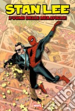 Stan Lee. L'uomo delle meraviglie libro