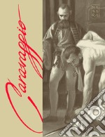 Caravaggio. La grazia. Ediz. speciale. Vol. 2 libro